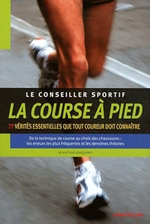 Le Conseiller Sportif la Course a Pied - Matthias Marquardt