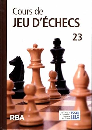 Cours de jeu d' checs n 23 + Dvd - Collectif