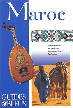 Guide bleu : Maroc - Collectif