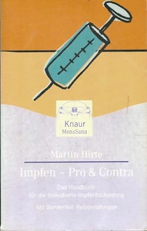 Seller image for Impfen - pro und contra - Martin Hirte for sale by Book Hmisphres