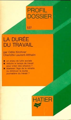 Seller image for La dur?e du travail - C. Kirchner for sale by Book Hmisphres