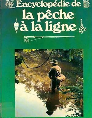 Encyclopédie de la pêche à la ligne - René Julien