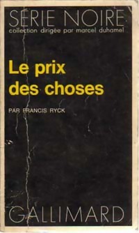 Le prix des choses - Francis Ryck