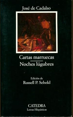 Immagine del venditore per Cartas marruecas noches lugubres / moroccan letters lugubrious nights - Jose Cadalso venduto da Book Hmisphres