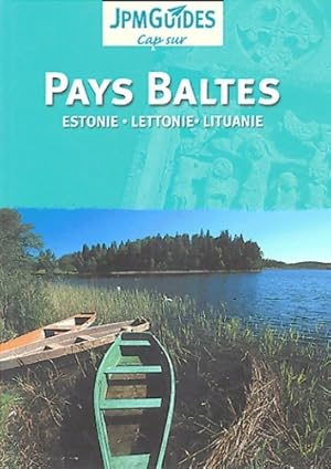 Image du vendeur pour Pays Baltes : Estonie Lettonie Lituanie - Claude Herv?-Bazin mis en vente par Book Hmisphres