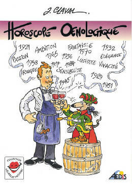 Image du vendeur pour Horoscope oenologique - Jean Claval mis en vente par Book Hmisphres