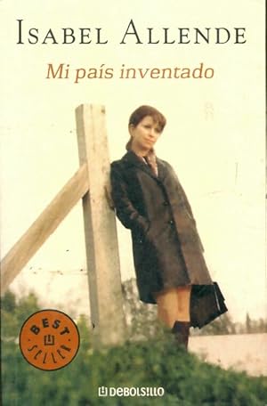 Image du vendeur pour Mi pais inventado - Isabel Allende mis en vente par Book Hmisphres