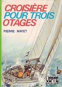 Immagine del venditore per Croisi?re pour trois otages - Pierre Mayet venduto da Book Hmisphres