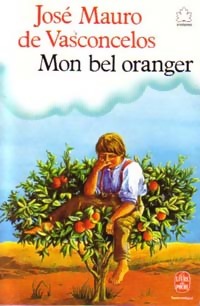 Seller image for Mon bel oranger - Jos? Mauro De Vasconcelos for sale by Book Hmisphres
