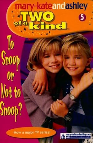 Seller image for To snoop or not to snoop - Mary-Kate Olsen for sale by Book Hmisphres
