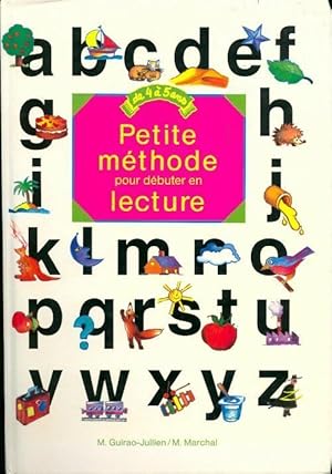 Seller image for Petite m?thode pour d?buter en lecture - M. Guirao-Jullien for sale by Book Hmisphres