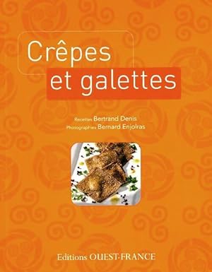 Bild des Verkufers fr Cr?pes et galettes - Bertrand Denis zum Verkauf von Book Hmisphres