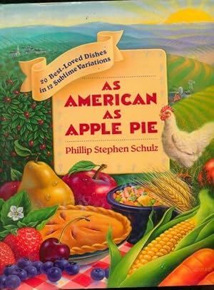 Bild des Verkufers fr As american as apple pie - Phillip Stephen Schulz zum Verkauf von Book Hmisphres