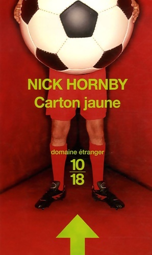 Image du vendeur pour Carton jaune - Nick Hornby mis en vente par Book Hmisphres