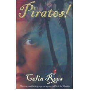 Seller image for Pirates ! - Celia Rees for sale by Book Hmisphres