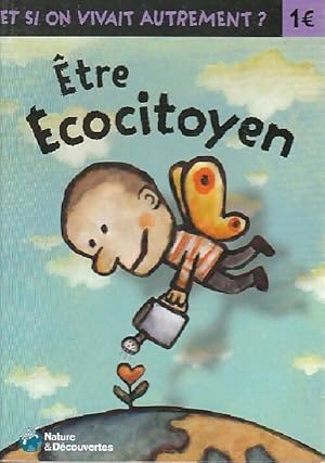 Etre ecocitoyen - Robert Pince