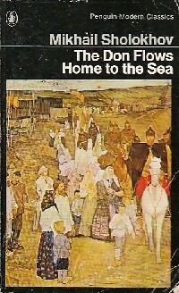 Seller image for The Don Flows home to the sea - Mikhail Sholokhov for sale by Book Hmisphres