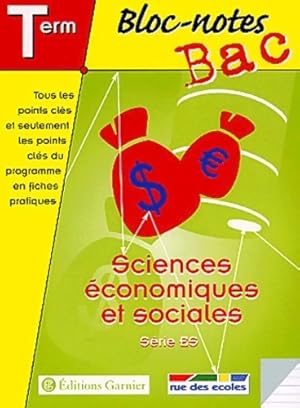 Sciences ?conomiques et sociales : Terminales ES - X