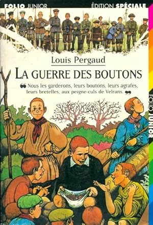 Image du vendeur pour La guerre des boutons - Louis Pergaud mis en vente par Book Hmisphres