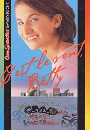 Seller image for C'est le vent betty (relookage) - Alex Sadovsky for sale by Book Hmisphres