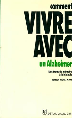 Comment vivre avec - Michèle Micas