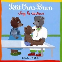 Image du vendeur pour Petit ours Brun chez le docteur - Marie Aubinais mis en vente par Book Hmisphres