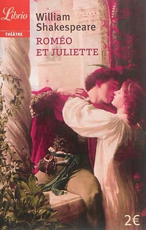 Image du vendeur pour Rom?o et Juliette - William Shakespeare mis en vente par Book Hmisphres