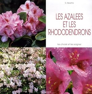 Les azal?es et les rhododendrons - Daniela Beretta