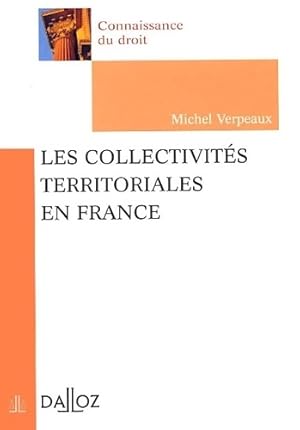 Les collectivit?s territoriales en France - Verpeaux