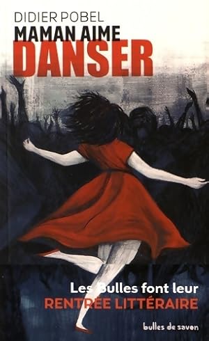 Seller image for Maman aime danser - Didier Pobel for sale by Book Hmisphres