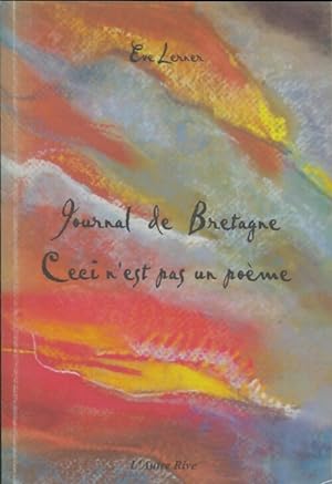 Seller image for Journal de Bretagne. Ceci n'est pas un po?me - Eve Lerner for sale by Book Hmisphres