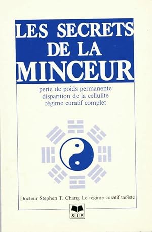 Bild des Verkufers fr Les secrets de la minceur - Stephen T. Chang zum Verkauf von Book Hmisphres