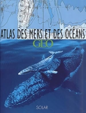 Seller image for Atlas des mers et des oc?ans - Collectif for sale by Book Hmisphres