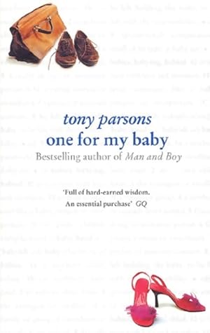 Seller image for One for my baby - Tony Parsons for sale by Book Hmisphres