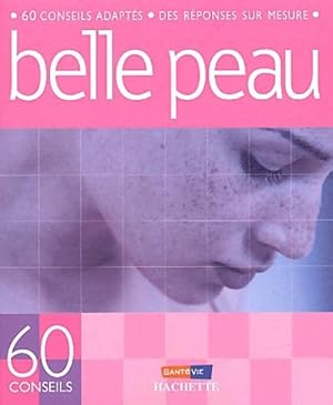 Image du vendeur pour Belle peau - Catherine Maillard mis en vente par Book Hmisphres