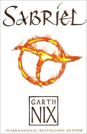 Seller image for Sabriel (abhorsen trilogy bk. 1) - Garth Nix for sale by Book Hmisphres