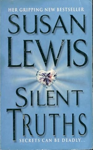 Imagen del vendedor de Silent truths - Susan Lewis a la venta por Book Hmisphres