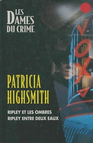 Seller image for Ripley et les ombres / Ripley entre deux eaux - Patricia Highsmith for sale by Book Hmisphres