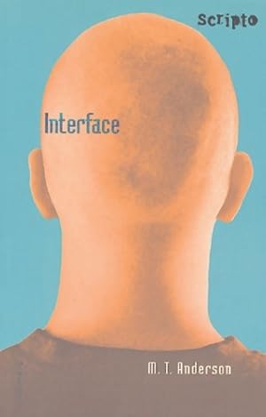 Image du vendeur pour Interface - M. T. Anderson mis en vente par Book Hmisphres