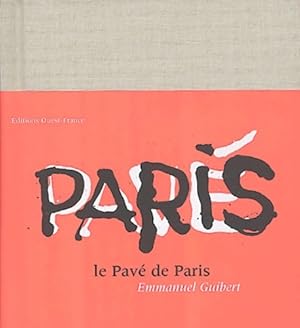 Bild des Verkufers fr Le pav? de Paris - Emmanuel Guibert zum Verkauf von Book Hmisphres