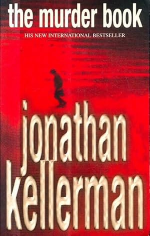 Imagen del vendedor de The murder book : An unmissable psychological thriller - Jonathan Kellerman a la venta por Book Hmisphres