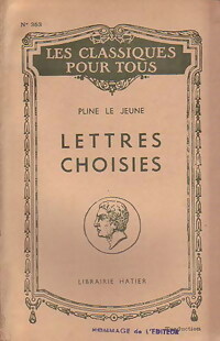 Seller image for Lettres choisies - Pline le Jeune for sale by Book Hmisphres