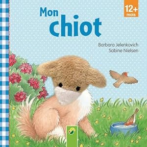 Seller image for Mon chiot - Sabine Nielsen for sale by Book Hmisphres