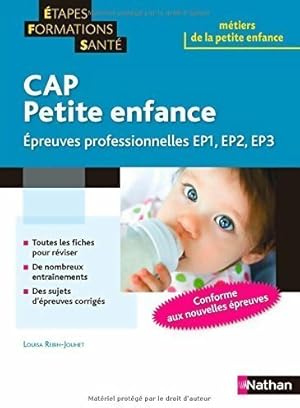 Image du vendeur pour CAP Petite enfance - Louisa Rebih-Jouhet mis en vente par Book Hmisphres