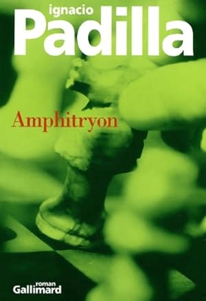 Amphitryon - Ignacio Padilla