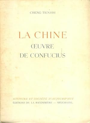 La Chine, oeuvre de Confucius - Cheng Tien-Hsi