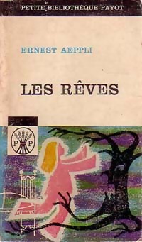 Imagen del vendedor de Les r?ves et leur interpr?tation - Ernest Aeppli a la venta por Book Hmisphres