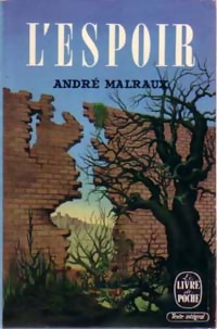 Seller image for L'espoir - Andr? Malraux for sale by Book Hmisphres