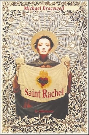 Seller image for Saint rachel - Michael Bracewell for sale by Book Hmisphres