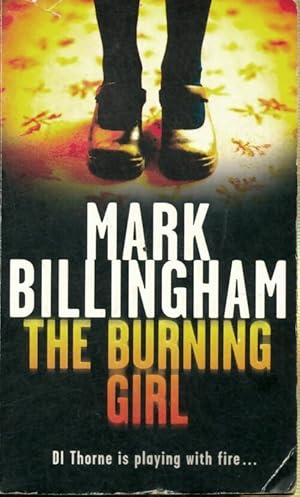 Bild des Verkufers fr The burning girl - Mark Billingham zum Verkauf von Book Hmisphres